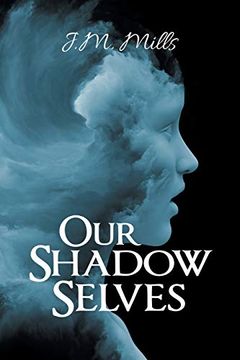 portada Our Shadow Selves (en Inglés)