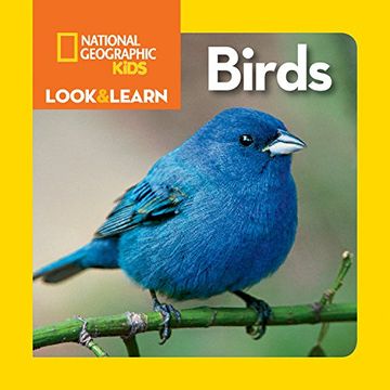 portada National Geographic Kids Look and Learn: Birds (Look & Learn) (en Inglés)