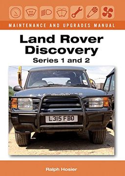 portada Land Rover Discovery Maintenance and Upgrades Manual: Series 1 and 2 (en Inglés)