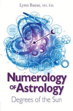 portada Numerology of Astrology: Degrees of the sun (in English)