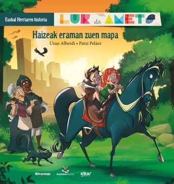 portada Haizeak Eraman Zuen Mapa-Lur eta Amets (Euskal Herriaren Historia 3) (in Basque)