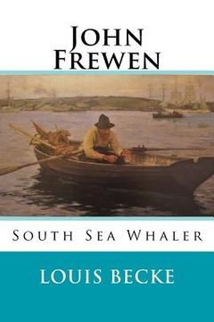 portada John Frewen: South Sea Whaler