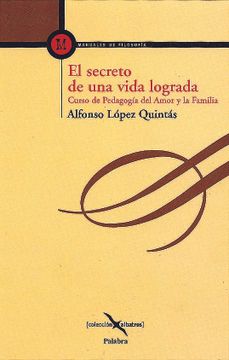 portada El Secreto de una Vida Lograda (in Spanish)