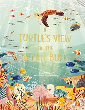 portada A Turtle'S View of the Ocean Blue 