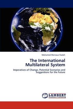 portada the international multilateral system (en Inglés)