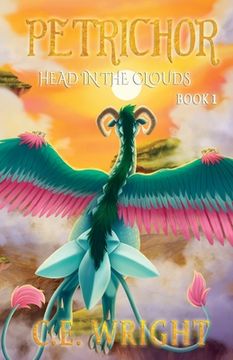 portada Petrichor: Head in the Clouds - Book 1 (en Inglés)