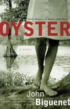 oyster,a novel (en Inglés)