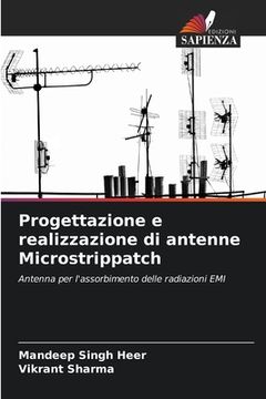 portada Progettazione e realizzazione di antenne Microstrippatch (en Italiano)