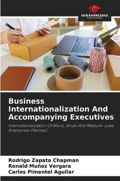 portada Business Internationalization And Accompanying Executives (en Inglés)