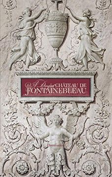 portada A day at Château de Fontainebleau (en Inglés)