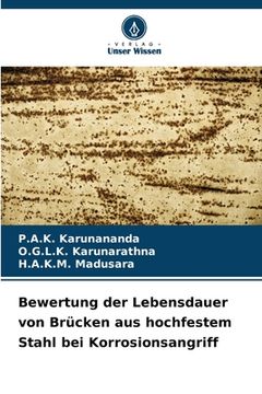 portada Bewertung der Lebensdauer von Brücken aus hochfestem Stahl bei Korrosionsangriff (in German)