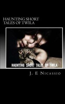portada Haunting Short Tales of Twila (en Inglés)
