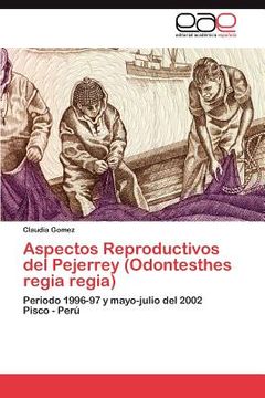 portada aspectos reproductivos del pejerrey (odontesthes regia regia)