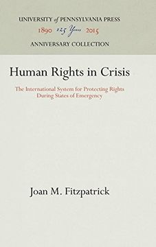 portada Human Rights in Crisis: The International System for Protecting Rights During States of Emergency (Procedural Aspects of International Law) (en Inglés)