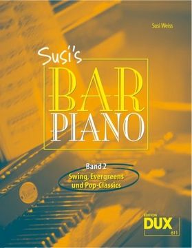 portada Susi's Bar Piano 2: Swing, Evergreens und Pop-Classics (in German)