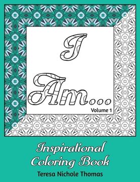 portada I Am... Inspirational Coloring Book - Volume 1 (en Inglés)