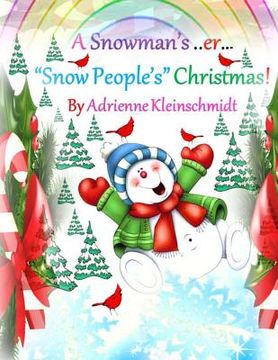 portada A Snowman's, er, *Snow People's* Christmas! (in English)
