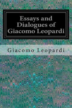 portada Essays and Dialogues of Giacomo Leopardi (en Inglés)