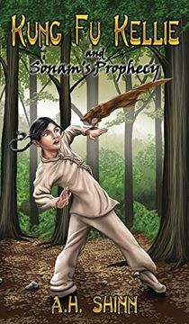 portada Kung fu Kellie and Sonam's Prophecy (in English)