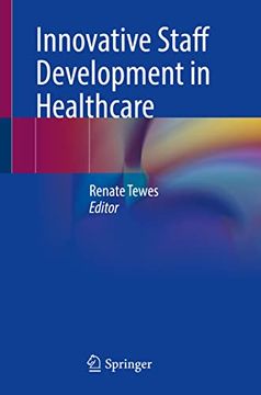 portada Innovative Staff Development in Healthcare (in English)
