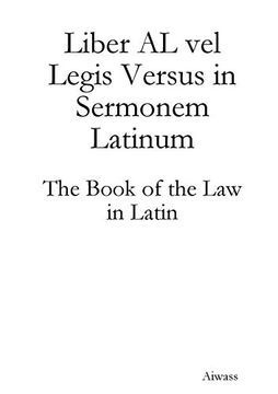 portada Liber al vel Legis Versus in Sermonem Latinum (en Inglés)