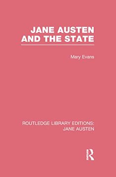 portada Jane Austen and the State (Rle Jane Austen) (in English)
