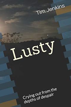 portada Lusty: Crying out From the Depths of Despair 