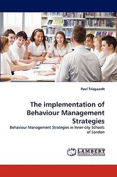 portada the implementation of behaviour management strategies (en Inglés)