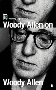 portada Woody Allen on Woody Allen: In Conversation with Stig Bjorkman
