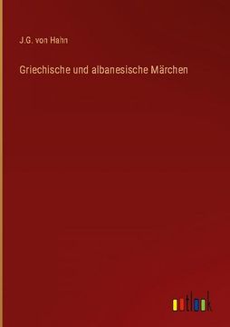 portada Griechische und albanesische Märchen (en Alemán)