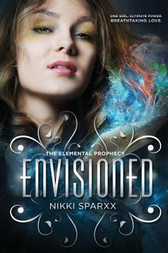 portada Envisioned: The Elemental Prophecy (in English)