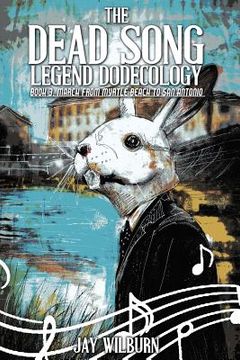portada Dead Song Legend Dodecology Book 3: March (in English)