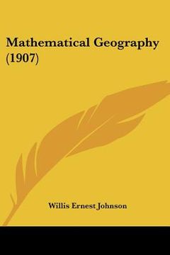 portada mathematical geography (1907) (en Inglés)