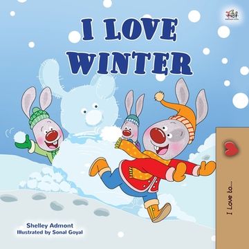 portada I Love Winter: Children's Seasons book (en Inglés)