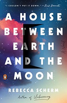portada A House Between Earth and the Moon (en Inglés)