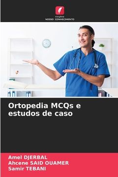 portada Ortopedia MCQs e estudos de caso (in Portuguese)