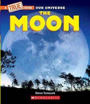 portada The Moon (a True Book) (a True Book: Our Universe)