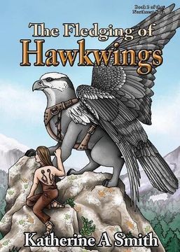 portada The Fledging of Hawkwings (Northnest Saga)