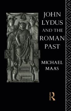 portada John Lydus and the Roman Past (in English)