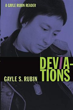 portada Deviations: A Gayle Rubin Reader (a John Hope Franklin Center Book) (en Inglés)