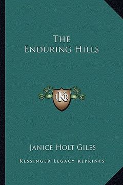 portada the enduring hills (en Inglés)