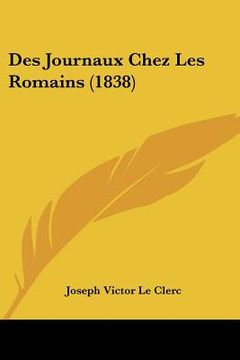 portada Des Journaux Chez Les Romains (1838) (en Francés)