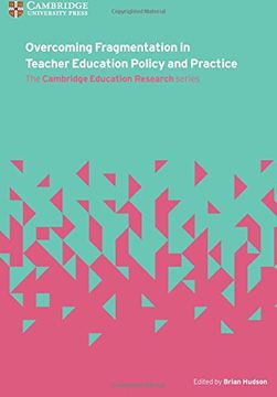 portada Overcoming Fragmentation in Teacher Education Policy and Practice (Faculty of Education)
