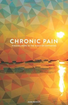 portada Chronic Pain: Finding Hope in the Midst of Suffering (en Inglés)