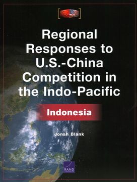portada Regional Responses to U.S.-China Competition in the Indo-Pacific: Indonesia 