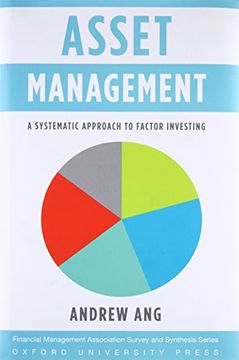 portada Asset Management: A Systematic Approach to Factor Investing (Financial Management Association Survey and Synthesis)
