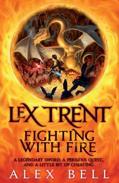 portada lex trent: fighting with fire