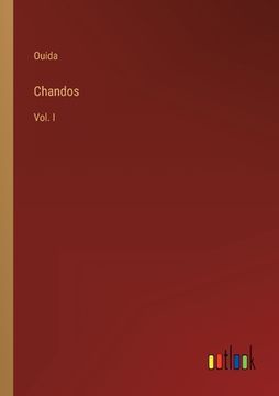 portada Chandos: Vol. I (en Inglés)