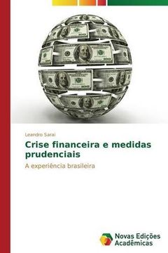 portada Crise financeira e medidas prudenciais: A experiência brasileira
