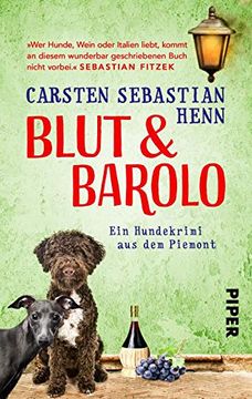 portada Blut & Barolo: Ein Hundekrimi aus dem Piemont (Niccoló & Giacomo Krimi, Band 2) (en Alemán)